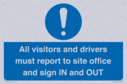 all-visitors-and-drivers-must-report-to-site-office-and-sign-in-and-out~